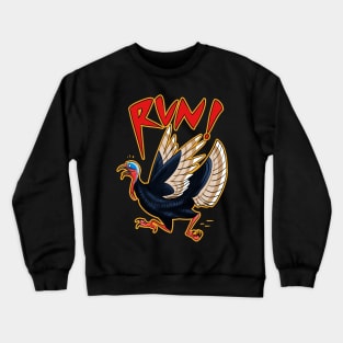 Thanksgiving days Run Turkey Crewneck Sweatshirt